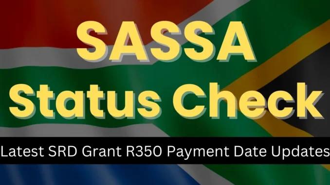 SASSA Grant Payments