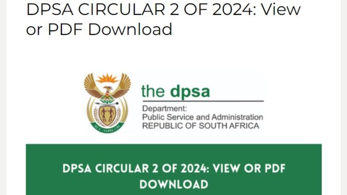 DPSA Circular 2 of 2024 Check Latest Vacancies Updates