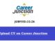 Upload CV on Career Junction at www.careerjunction.co.za