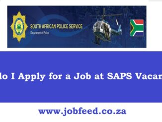 How do I Apply for a Job at SAPS Vacancies