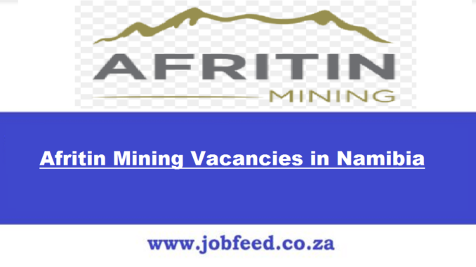 Afritin Mining Vacancies