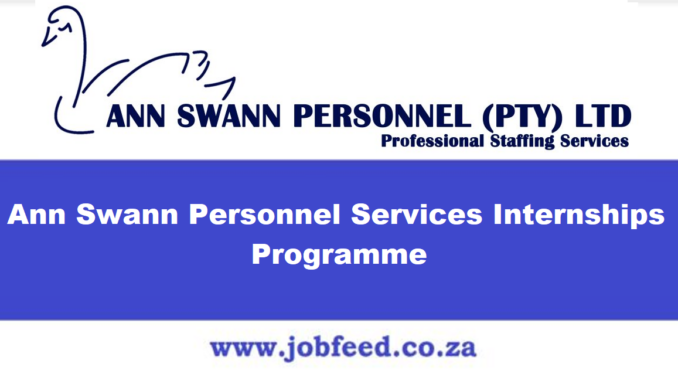 Ann Swann Personnel Services Internships Programme