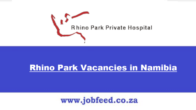 Rhino Park Vacancies