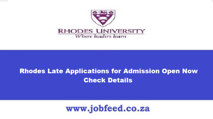 Rhodes Late Applications