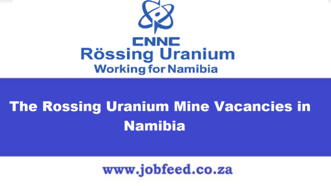 The Rossing Uranium Mine Vacancies