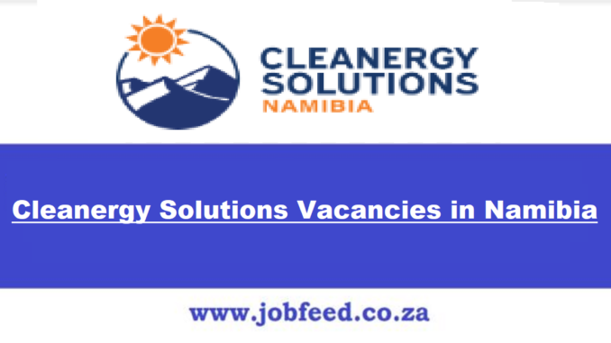 Cleanergy Solutions Vacancies