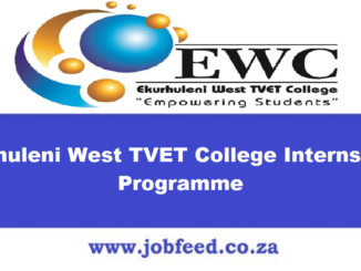 Ekurhuleni West TVET College Internships Programme