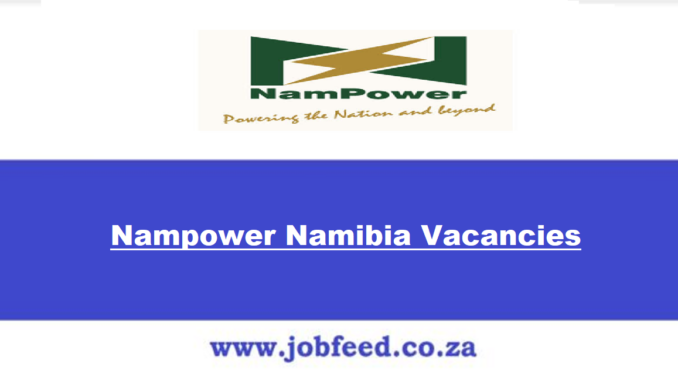 Nampower Namibia Vacancies