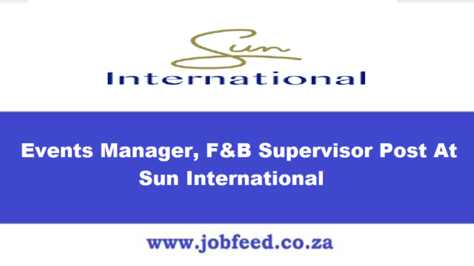 Sun International Vacancies