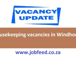 Housekeeping vacancies in Windhoek Namibia