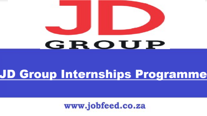 JD Group Internships Programme