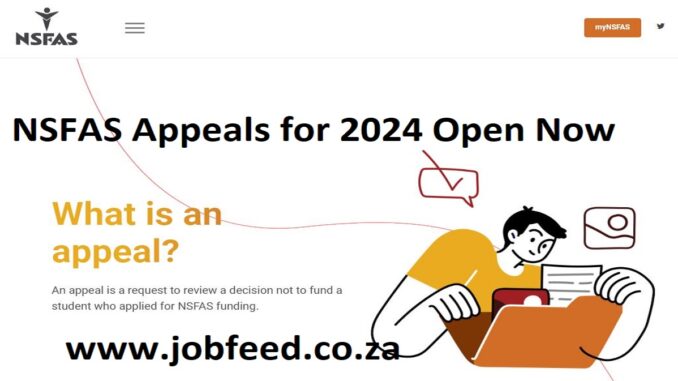 NSFAS Appeals for 2024 Open Now