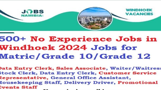 No Experience Jobs in Windhoek