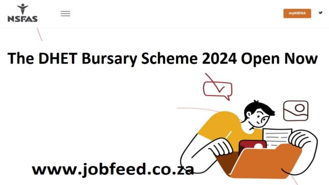 The DHET Bursary Scheme 2024 Open Now