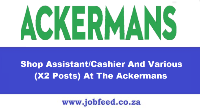 Ackermans Vacancies