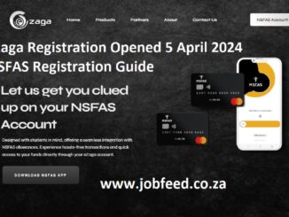 Ezaga Registration Opened 5 April 2024 NSFAS Registration Guide