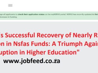 Successful Recovery of Nearly R1 Billion in Nsfas Funds A Triumph Against Corruption in Higher Education