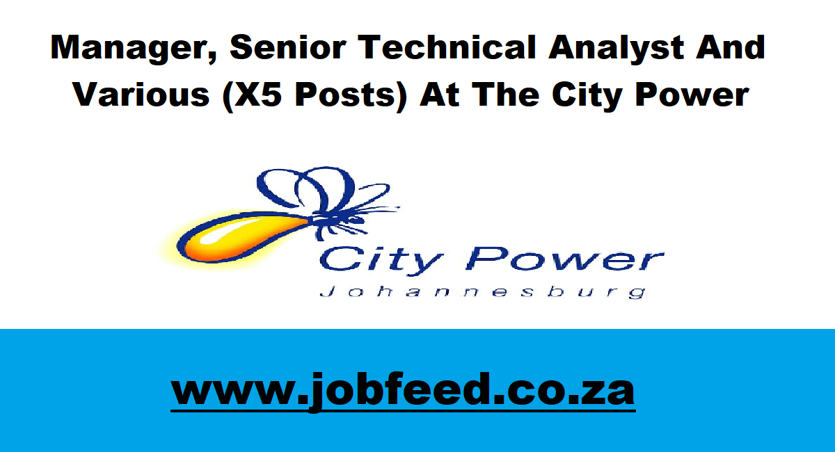 City Power Vacancies 2024 X1 Posts www.citypower.co.za » Jobfeed.co.za