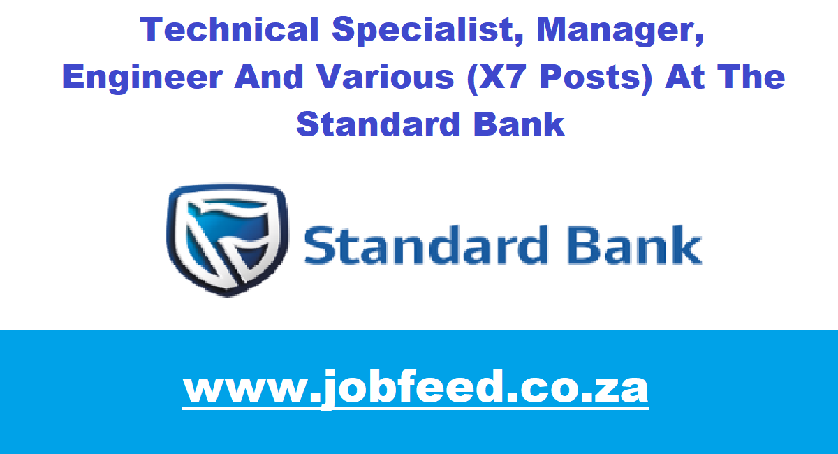 Standard Bank Vacancies 2024 X7 Posts www.standardbank.co.za