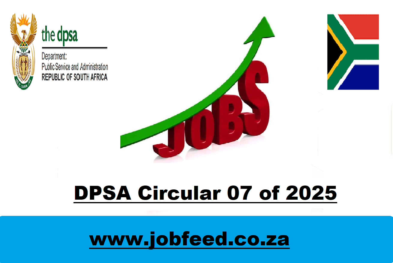 DPSA Circular 07 of 2025 Latest Government Vacancies Across South ...