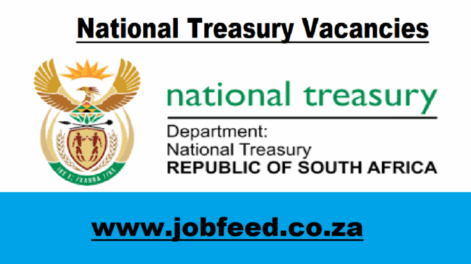 National Treasury Vacancies National Treasury Vacancies