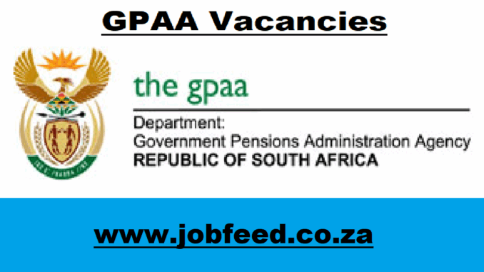 GPAA Vacancies GPAA Vacancies
