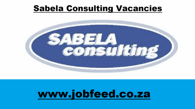 Sabela Consulting Vacancies Sabela Consulting Vacancies