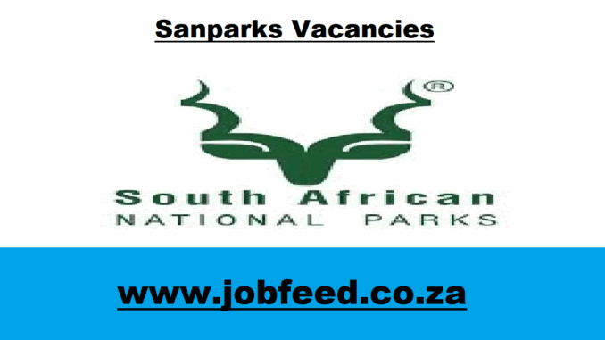 Sanparks Vacancies Sanparks Vacancies