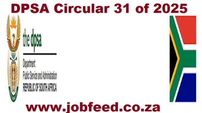 DPSA Circular 31 of 20250 DPSA Circular 31 of 20250
