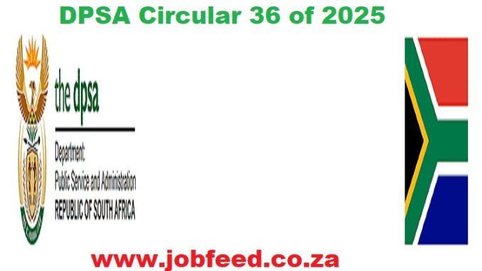 DPSA Circular 36 of 20259 DPSA Circular 36 of 20259
